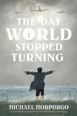Cover of The Day the World Stopped Turning