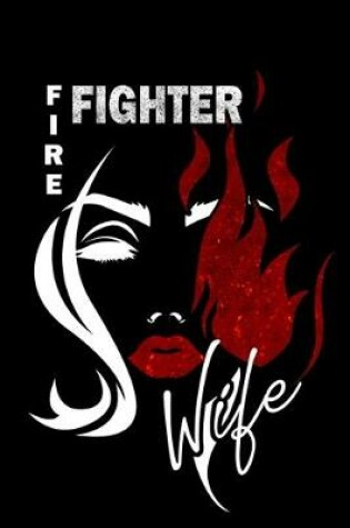 Cover of Fire Fighter Wife