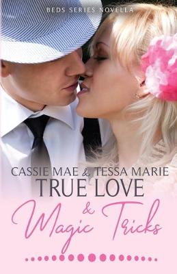 Book cover for True Love and Magic Tricks