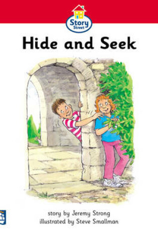 Cover of Hide and seek Story Street Foundation Stage Playpark Reader