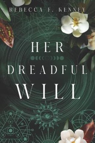 Cover of Her Dreadful Will