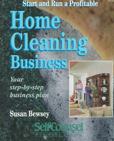 Book cover for Start and Run a Profitable Home Cleaning Business