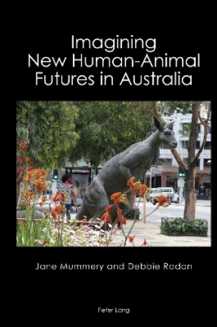 Cover of Imagining New Human-Animal Futures in Australia