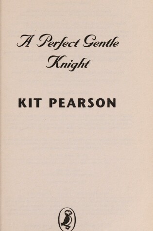 Cover of A Perfect Gentle Knight