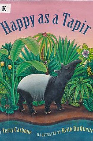 Cover of Happy as a Tapir