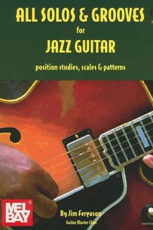 Cover of All Solos & Grooves for Jazz Guitar