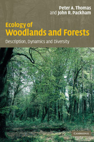 Cover of Ecology of Woodlands and Forests