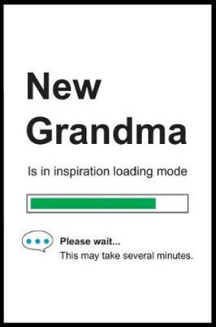 Cover of New Grandma is in Inspiration Loading Mode