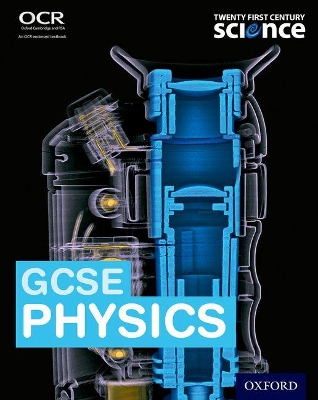 Book cover for Twenty First Century Science: GCSE Physics Student Book