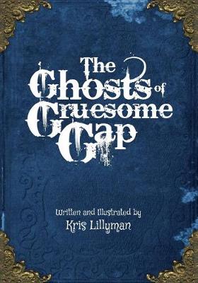 Book cover for The Ghosts Of Gruesome Gap