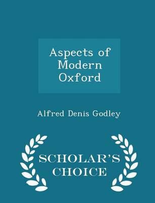 Book cover for Aspects of Modern Oxford - Scholar's Choice Edition