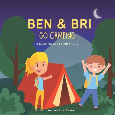 Book cover for Ben & Bri Go Camping