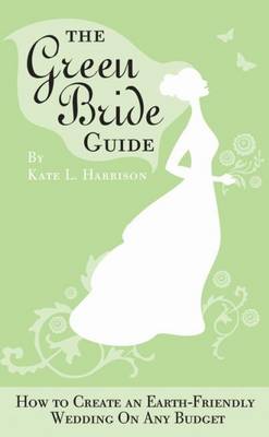 Book cover for The Green Bride Guide
