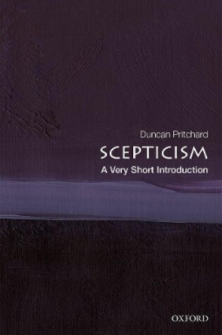 Cover of Scepticism: A Very Short Introduction