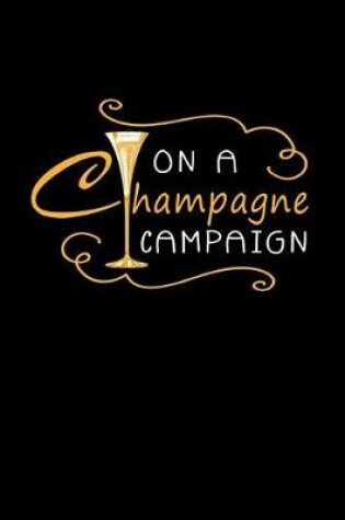 Cover of On a Champagne Campaign