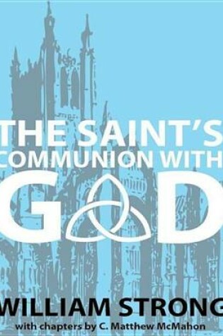 Cover of The Saint's Communion with God
