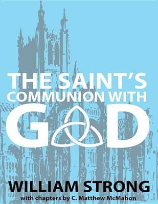Book cover for The Saint's Communion with God