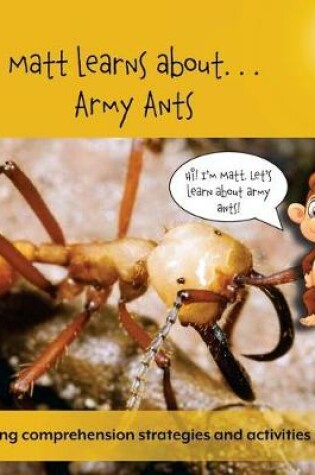 Cover of Matt Learns about . . . Army Ants