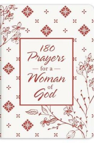 Cover of 180 Prayers for a Woman of God
