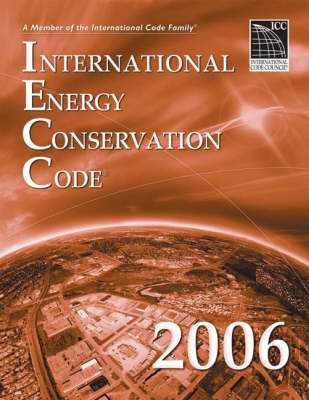 Book cover for International Energy Conservation Code 2006