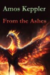 Book cover for From the Ashes