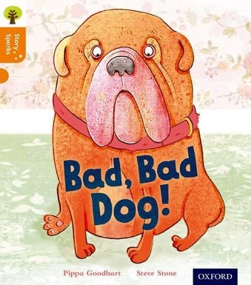 Book cover for Oxford Reading Tree Story Sparks: Oxford Level 6: Bad, Bad Dog