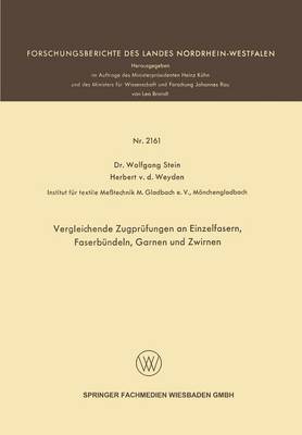 Cover of Vergleichende Zugprufungen an Einzelfasern, Faserbundeln, Garnen Und Zwirnen