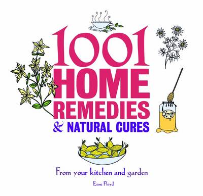 Book cover for 1001 Home Remedies and Natural Cures