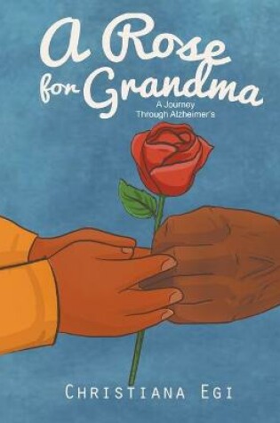 Cover of A Rose for Grandma