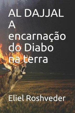 Cover of AL DAJJAL A encarnacao do Diabo na terra
