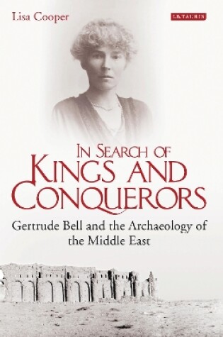 Cover of In Search of Kings and Conquerors