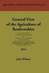 Book cover for General View of the Agriculture of Renfrewshire