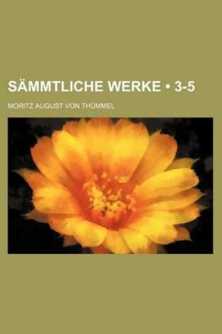 Cover of Sammtliche Werke (3-5)