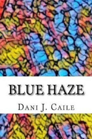 Cover of Blue Haze