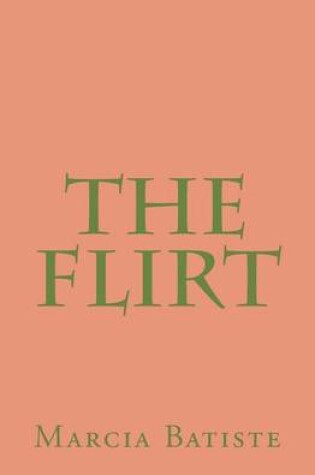 Cover of The Flirt