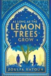 As Long As the Lemon Trees Grow