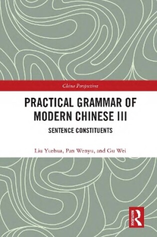 Cover of Practical Grammar of Modern Chinese III