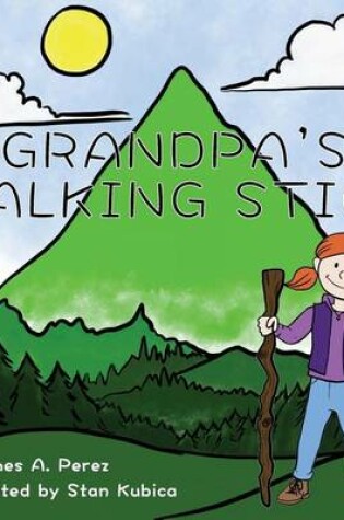 Cover of Grandpa's Walking Stick