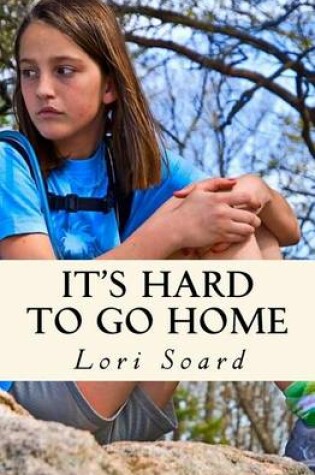 Cover of It's Hard to Go Home