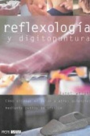 Cover of Reflexologia y Digitopuntura