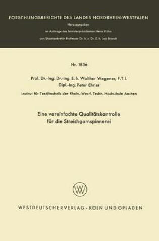 Cover of Eine Vereinfachte Qualitatskontrolle Fur Die Streichgarnspinnerei