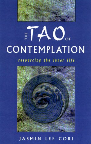 Book cover for The Tao of Contemplation