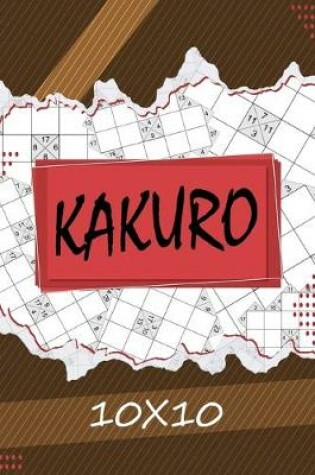 Cover of Kakuro 10 x 10