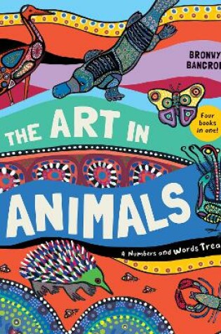 Cover of The Art in Animals: A Numbers and Words Treasury