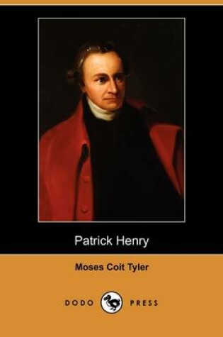 Cover of Patrick Henry (Dodo Press)