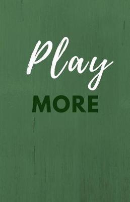 Book cover for Play More