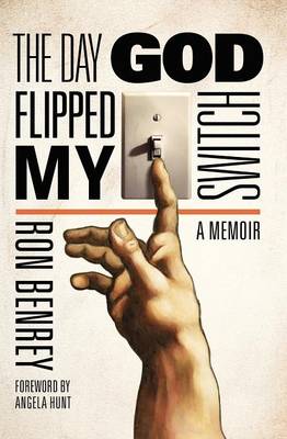 Book cover for The Day God Flipped My Switch