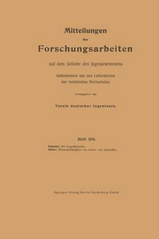 Cover of Mitteilungen UEber Forschungsarbeiten Auf Dem Gebiete Des Ingenieurwesens Insbesondere Aus Den Laboratorien Der Technischen Hochschulen