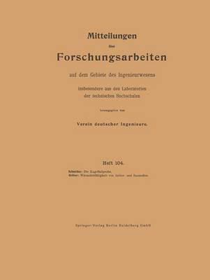 Cover of Mitteilungen UEber Forschungsarbeiten Auf Dem Gebiete Des Ingenieurwesens Insbesondere Aus Den Laboratorien Der Technischen Hochschulen