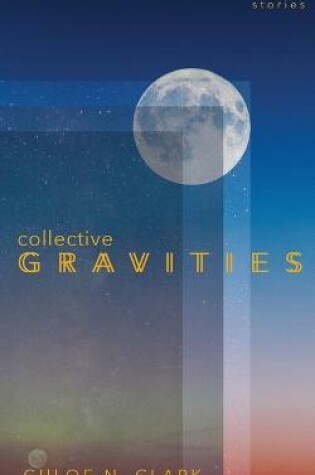 Cover of Collective Gravities